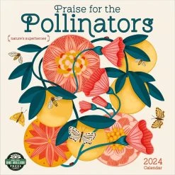 Praise For The Pollinators 2024 Wall Calendar