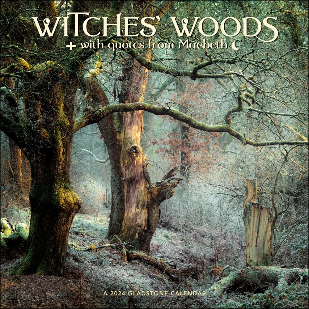 Witches Woods W/Quotes From MacBeth 2024 Wall Calendar 3 Witches Woods W/Quotes From MacBeth 2024 Wall Calendar